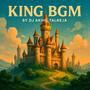 King BGM (Theme)