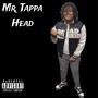 Mr Tappa Head (Explicit)