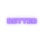 Better