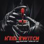 Keel Switch (feat. Ssob JayJay) [Explicit]