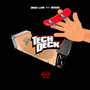 Tech Deck (Explicit)