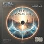 Let The Voices Rise (feat. Serenity Rose)