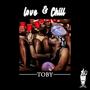 Love & chill (Explicit)