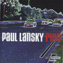 Paul Lansky: Ride