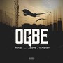 Ogbe (feat. Above & V. Money) [Explicit]