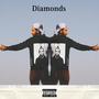 Diamonds (Explicit)