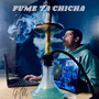 Fume ta chicha (Explicit)