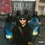 KILLER (Explicit)