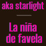 akastarlight-la niña de favela