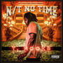 No Time N/T (Explicit)