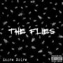 The Flies (Explicit)