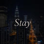 Stay