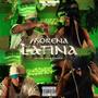 MORENA LATINA (feat. Dest76) [Explicit]