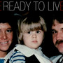 Ready to Live (Explicit)