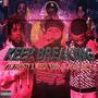 Keep Breaking (feat. Verde Babii & Mari Peso) [Explicit]