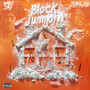 Block Jumpin (Explicit)