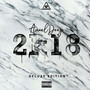 2k18 (DELUXE EDITION) [Explicit]