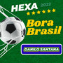 Bora Brasil Hexa