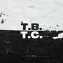 T.B.T.C., Vol. 1 (Explicit)