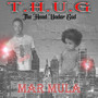 T.H.U.G ( The Hood Under God ) (Explicit)