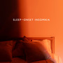 Sleep-Onset Insomnia: Sleepy Crickets, Lunar Instruments, Shadow Lullaby