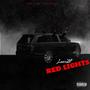 Red LIGHTS (Explicit)