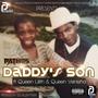 Daddy's Son (feat. Pathos, Queen Lilith & Queen Venisha) [Explicit]