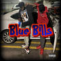 Blue Bills (feat. Bando C) [Explicit]