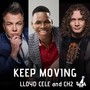 Keep Moving (feat. Lloyd Cele)