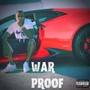 War Proof (Explicit)