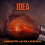 IDEA (feat. ALEX M PI) [Explicit]