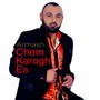 Chem Karogh Es