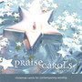 PraiseCarols: Christmas Carols For Contemporary Worship (Vol. 1) : Performance Tracks