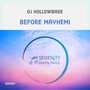 Before Mayhemi