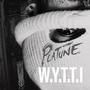 W.Y.T.T.I (Explicit)