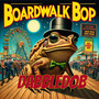 Boardwalk Bop