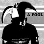 A Fool (Explicit)