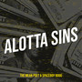 Alotta Sins (Explicit)