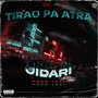 Tirao Pa Atra (Explicit)