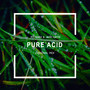 Pure Acid