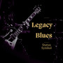 Legacy blues