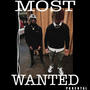 MOST WANTED (Explicit)