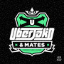 Uberjak'd & Mates EP (Explicit)