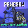 Nimm dein Gepäck (Explicit)