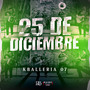 25 de Diciembre (Explicit)