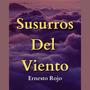 Susurros Del Viento