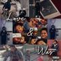 Love & War (Explicit)