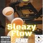 Sleazy Flow (Explicit)