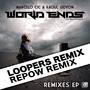 World Ends Remixes (Loopers & Repow Remixes)