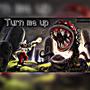 Turn me up (Explicit)